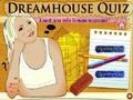 Igra Dreamhouse Quiz