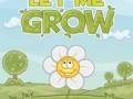 Igra Let me grow