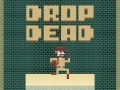 Igra Drop Dead