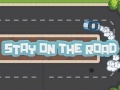 Igra Stay On The Road