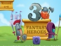 Igra 3 Fantasy Heroes 