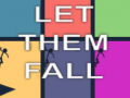 Igra Let Them Fall