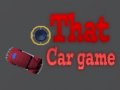 Igra That Car Game