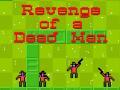 Igra Revenge of a Dead Man