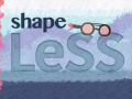 Igra Shape LESS