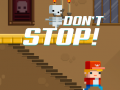 Igra Don't Stop