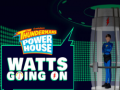 Igra The thundermans power house watts going on