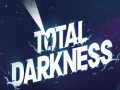 Igra Total Darkness
