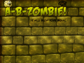 Igra A-B-Zombie! It Will Blow Your Brain!