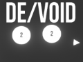 Igra De/Void