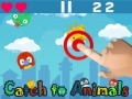 Igra Catch To Animals