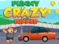 Igra Funny Crazy Runner
