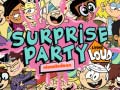 Igra The Loud house Surprise party