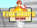 Igra Five Hoops