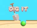 Igra Dig It