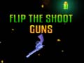Igra Flip the Shoot Guns