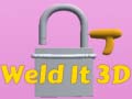 Igra Weld It 3D