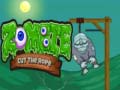 Igra Zombie Cut the Rope