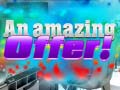 Igra An Amazing Offer