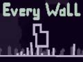Igra Every Wall