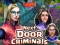 Igra Next Door Criminals