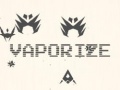 Igra Vaporize