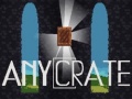 Igra Anycrate