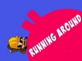 Igra Running Around