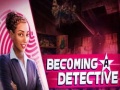 Igra Becoming a Detective