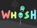 Igra Whosh