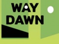 Igra Way Dawn