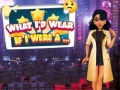 Igra What I'd Wear If I Were A...
