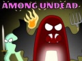 Igra Among Undead