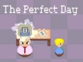 Igra The Perfect Day