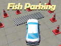 Igra Fish Parking 