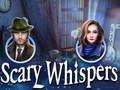 Igra Scary Whispers