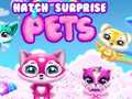 Igra Hatch Surprise Pets