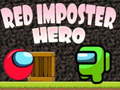 Igra Red Imposter Hero 