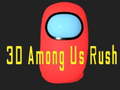 Igra 3D Among Us Rush