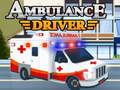 Igra Ambulance Driver