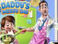 Igra Daddy's Messy Day