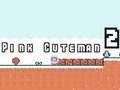 Igra Pink Cuteman 2