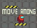 Igra Move among