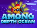 Igra Among Depht ocean