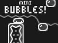 Igra Mini Bubbles!