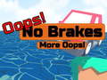 Igra Oopps! No Brakes More Oopps!