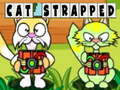 Igra Cat Strapped