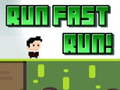 Igra Run Fast Run!