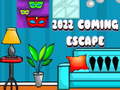 Igra 2022 Coming Escape