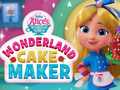 Igra Wonderland Cake Maker